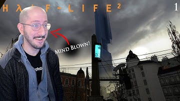 Great Scott! Gordon Freeman! | Half Life 2 | BLIND Playthrough | Episode 1