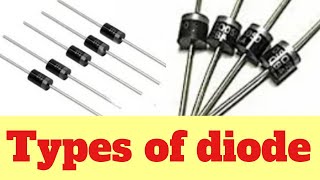 TYPES OF DIODE
