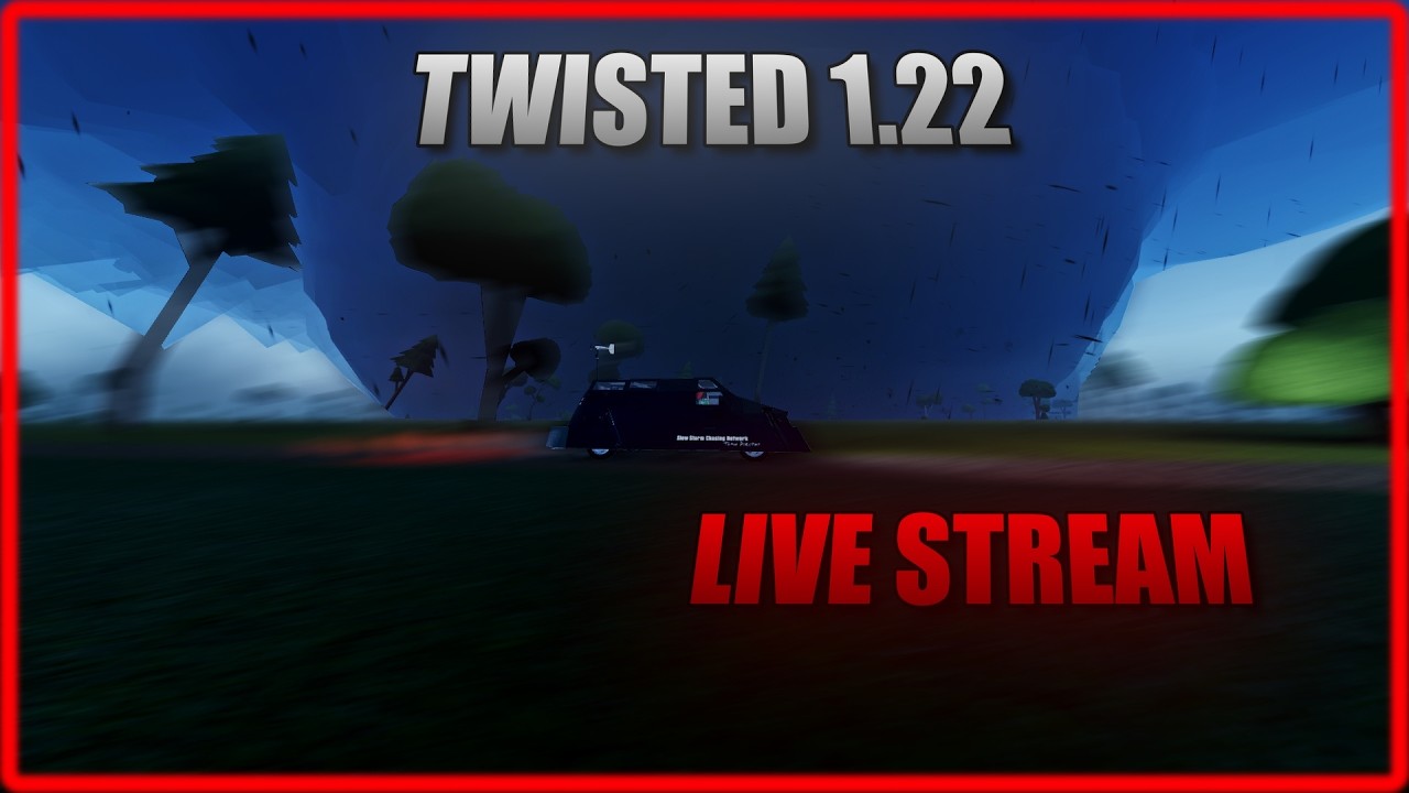 MONDAY STORM CHASING In Roblox Twisted 1.22!! | Chasing WITH Fans ...