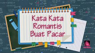 Kata-kata Romantis Buat Orang yang Kita Sayang