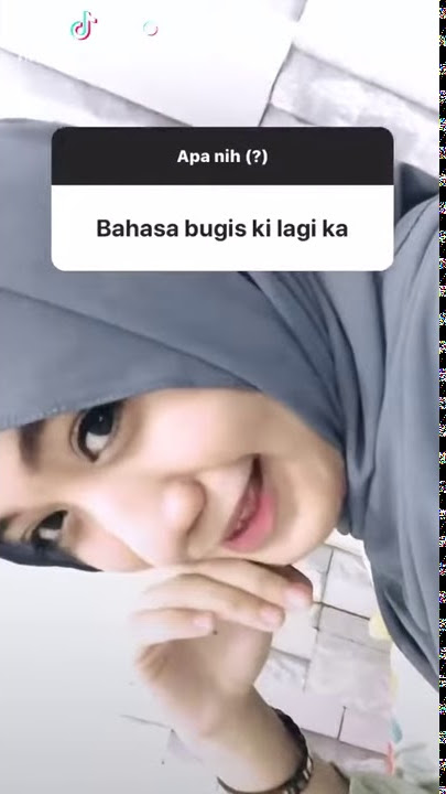 Story Wa Cewek bugis cantik