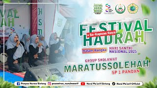 Download Lagu FESTIVAL HADRAH SE-KAPUAS RAYA || MARATUSSOLEHAH (SP 1 PANDAN) DAY 3 MP3 Download Lagu FESTIVAL HADRAH SE-KAPUAS RAYA || MARATUSSOLEHAH (SP 1 PANDAN) DAY 3 MP3