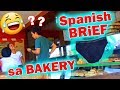Bumili ng SPANISH BRIEF (BREAD) sa BAKERY PRANK hahaha