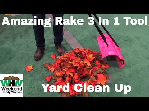 Amazing Rake 3 in 1 Lawn and Garden Tool For Easy Clean Up and Bagging | Weekend Handy Woman