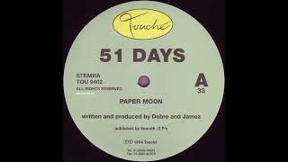 51 Days - Paper Moon 432 HZ