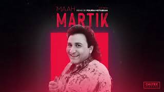 Martik - Maah (Pouria Motabean Lofi Remix) | مارتیک - ماه (پوریا متابعان ریمیکس) by Caltex Music 1,135 views 4 days ago 3 minutes, 18 seconds