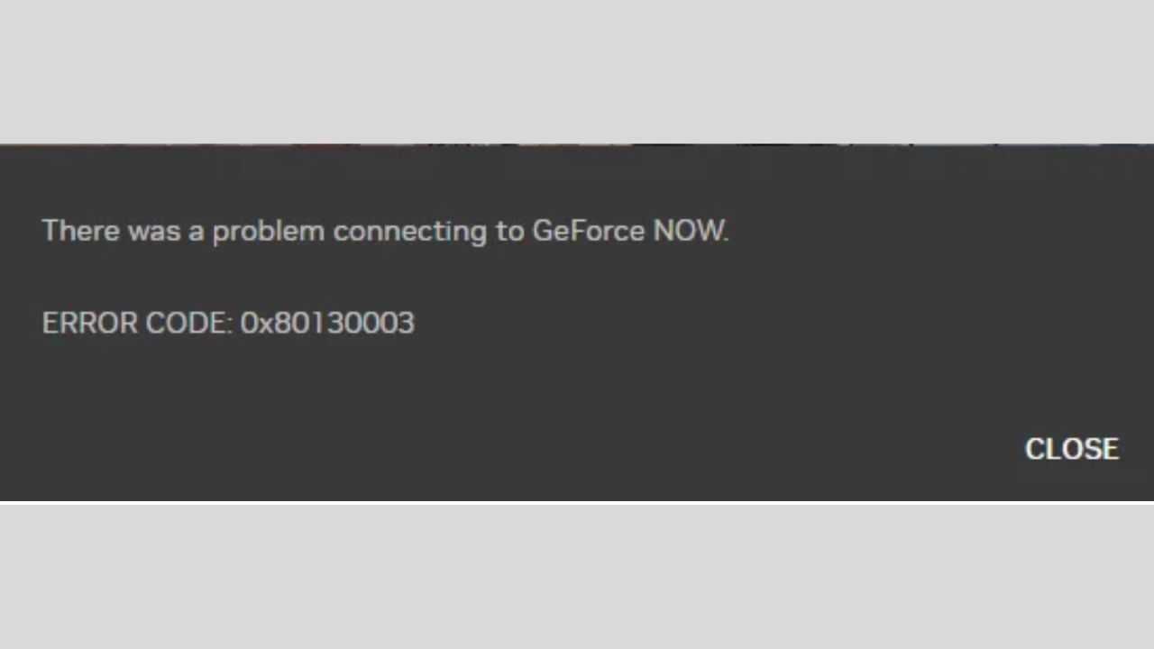 How To Fix GeForce NOW Error code: 0x80130003? - YouTube