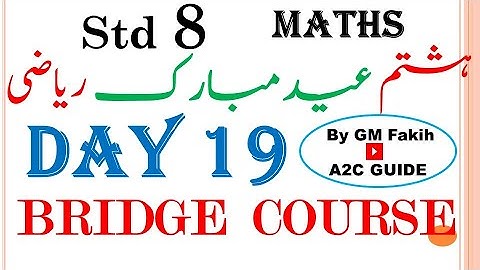 BRIDGE COURSE / DAY 19 / STD 8 / MATHS / URDU MEDIUM #a2cguide