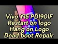 Vivo Y12 Y15 Y17 Hang On Logo Auto Restart Problem Solution 2024 | Vivo Y15 Hanging Problem Fix