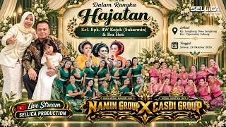 🔴LIVE NAMIN GROUP X CASDI GROUP | DALAM RANGKA HAJATAN KEL. BPK. RW KOJEK (SUKARMIN) & IBU HETI