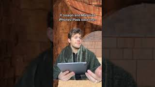 If Joseph and Mary had iPhones: FUNNY TIKTOK