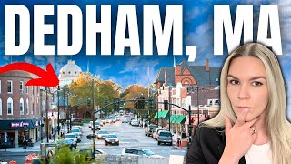 ALL ABOUT Living in DEDHAM Massachusetts | Moving To Norfolk County Massachusetts | BOSTON Suburbs