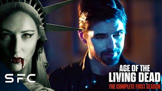 Age of The Living Dead | Post Apocalyptic Vampire Sci-Fi Series | S1E04