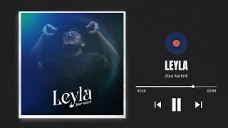 Zaur Kərimli — Leyla (Rəsmi Video) Resimi