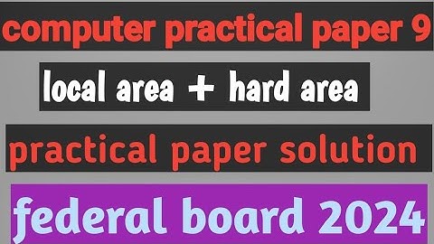 computer practical paper solution 9th class fbise 2024 | fbise computer practical solution 9th 2024