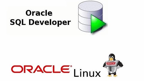 How to Install SQL Developer on Oracle Linux