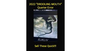 2022 Dr Sally Ride “Drooling Mouth” Quarter Error