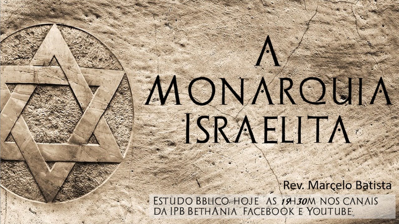 Monarquia Israelita - 5 - YouTube