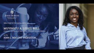 The Installation of Muyinatu A. Lediju Bell as the John C. Malone Professor