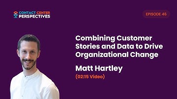 Combining Customer Stories and Data to Drive Organizational Change | Episode 46