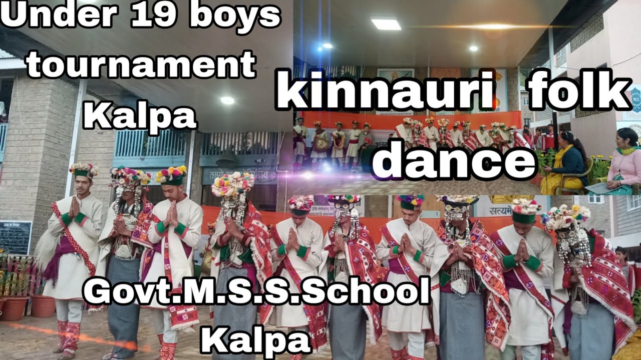 Under 19 boys tournament kalpa ।। kinnauri folk dance. Govt. M.S.S.School kalpa ।।।
