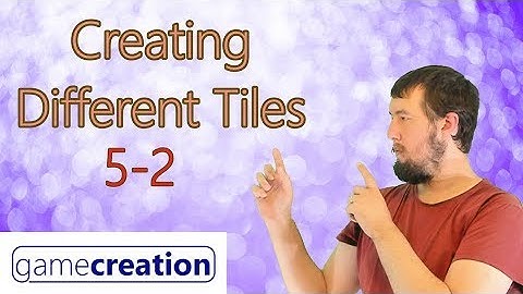 Creating Different Tiles - Clickteam Fusion 2.5