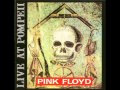 Pink Floyd - Careful With That Axe, Eugene (Live At Pompeii HQ)