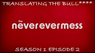 The Never Ever Mets (Aired Apr 26 2024) | Season 1 Episode 2 | OWN | Translating the Bull****