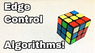 The F2L Algs That I Use + Fingertricks | Part 2: Edge Control Algorithms