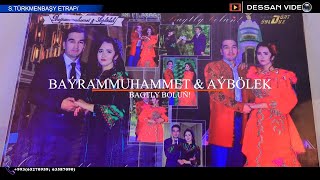 BAYRAMMUHAMMET & AYBOLEK WEDDING ROLIK