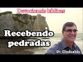 Oração Devocional // Atos dos apóstolos 7 // Recebendo pedradas