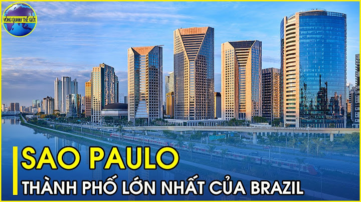 São paulo là thủ đô của nước nào năm 2024