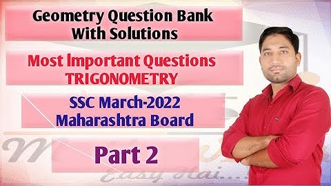 SSC QUESTION BANK 2025 || GEOMETRY || TRIGONOMETRY PART 2 || Maharashtra Board || By Tabrez Sir