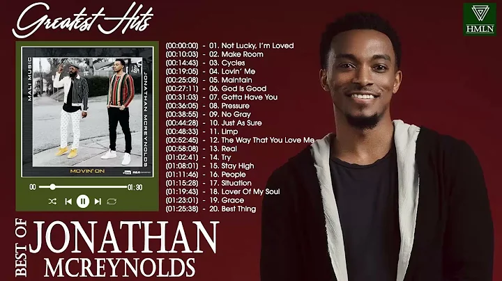 Best Playlist Of Jonathan McReynolds Gospel Songs ...