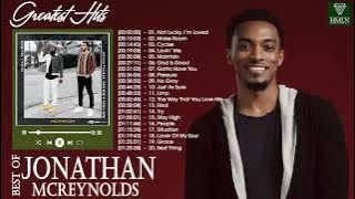 Best Playlist Of Jonathan McReynolds Gospel Songs 2022- Most Popular Jonathan McReynolds Songs