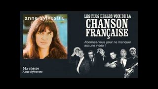 Anne Sylvestre - Ma chérie - feat. Alice Resimi