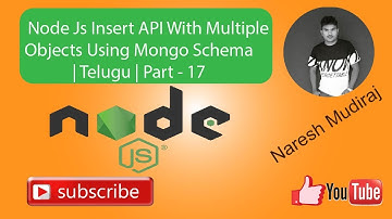 Node Js Insert API With Multiple Objects Using Mongo Schema | Telugu | Part -17