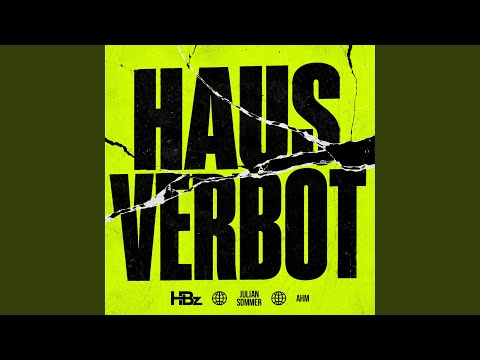HAUSVERBOT (Flieg mit mir)