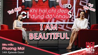 IFO S04E14 | SIÊU MẪU- MC PHƯƠNG MAI NÓI TIẾNG ANH CỰC NGỌT, THAY ĐỔI ĐỊNH NGHĨA VỀ CÁI ĐẸP