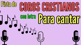 Video thumbnail of "PISTA para cantar CADENA DE COROS ALEGRES tradicionales 🎵🎤"