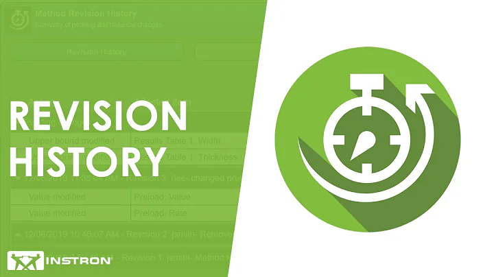 Revision History in Bluehill® Universal