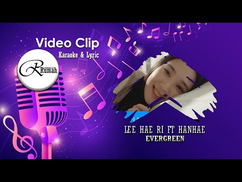 Hanhae, Lee Hae Ri - Evergreen - Instrumental