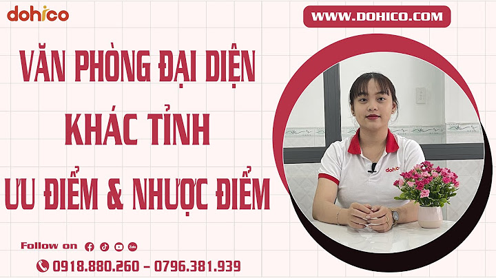 Hướng dẫn đăng ký văn phòng đại diện khác tỉnh năm 2024