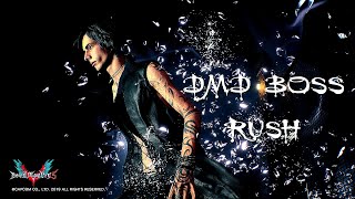 Devil May Cry 5　V  DMD BOSS RUSH