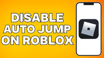 How To Disable Auto Jump on Roblox Mobile/iPad, Is It Possible?