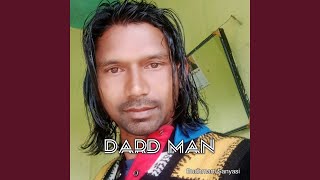 Dard Man - BUDHMAN SANYASI