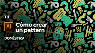 TIP Adobe Illustrator: Cómo Crear un Pattern | Juan Díaz-Faes | Domestika