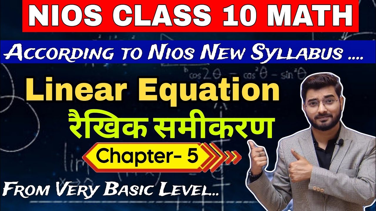 Nios Class 10 Important Chapter-5 Linear Equation रैखिक समीकरण