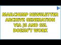 Mailchimp Newsletter archive generation via js and ssl doesn't work