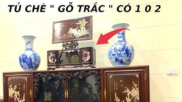 Thực Hư Chiếc Tủ Chè Gỗ Trắc Khảm Ốc Đỏ Tích Thầy Đồ Độc Nhất Vô Nhị Tại Nam Định  | Khảm Ốc Đẹp